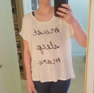 "Must Sleep More" Graphic T